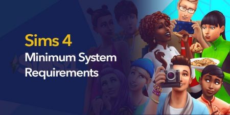 Sims 4 Minimum System Requirements