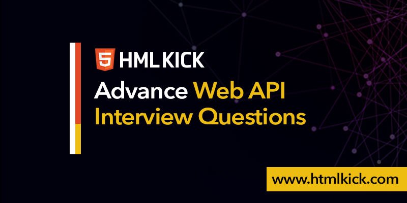 Advance Web API Interview Questions