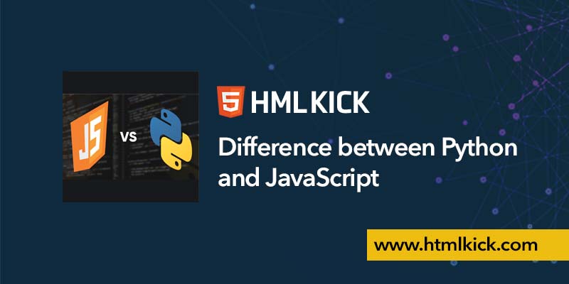 Difference between Python and JavaScript | HTML KICK