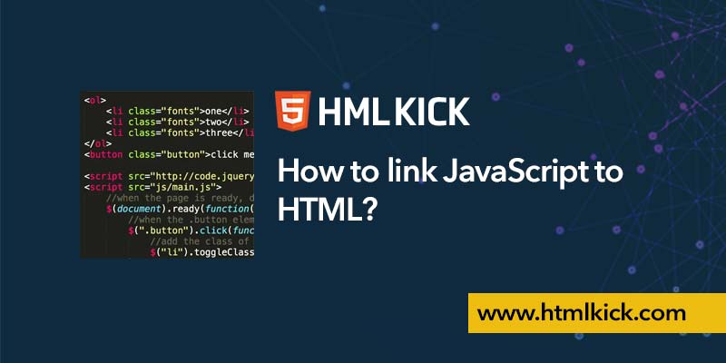 How to link JavaScript to HTML?