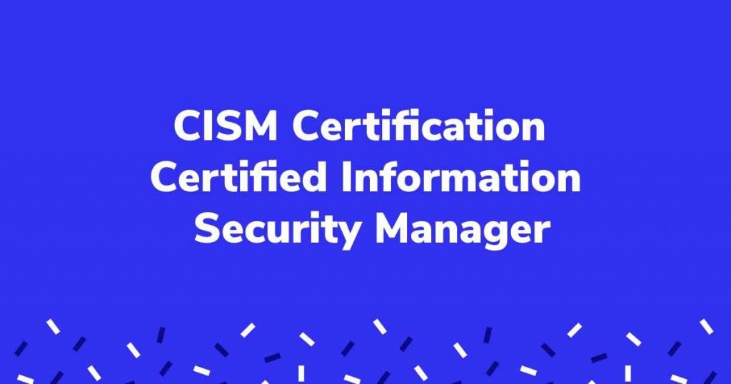 CISM Certification